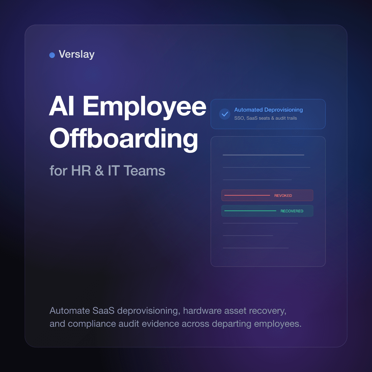 AI Employee Offboarding for HR and IT Teams: Automating Deprovisioning, Asset Recovery, and Compliance Audits