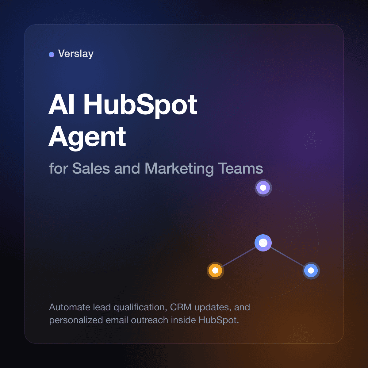 AI HubSpot Agent for Sales and Marketing Teams