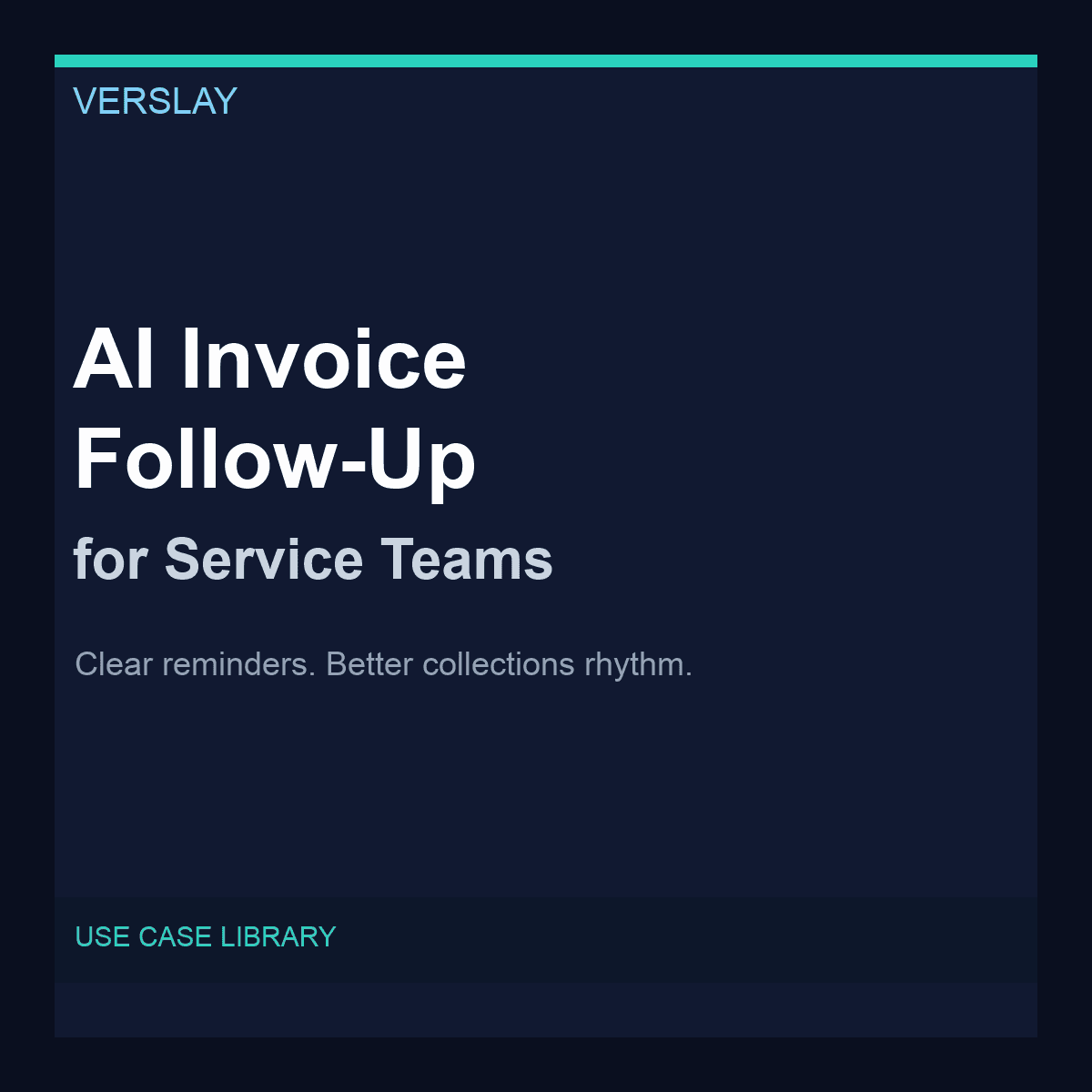 AI Invoice Follow-Up for Service Teams